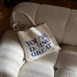 Alternative view of You're Doing Great Tote Bag
